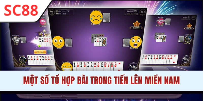 Các tổ hợp bài trong Tiến lên miền Nam online